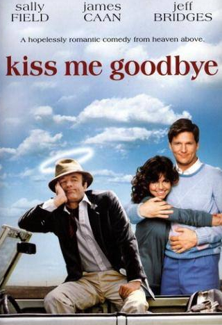 Салли Филд и фильм Поцелуй меня на прощанье (1982)