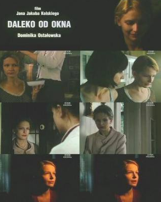 Каролина Грушка и фильм Подальше от окна (2000)