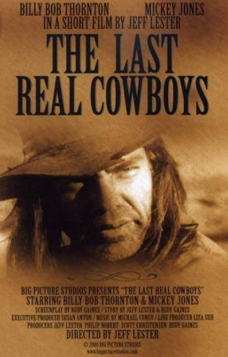 Билли Боб Торнтон и фильм Последние настоящие ковбои (2000)
