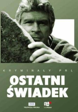 Станислав Микульский и фильм Последний свидетель (1970)