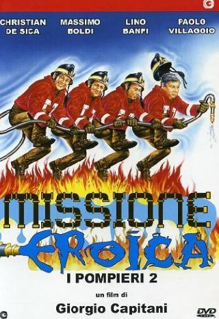 Кристиан де Сика и фильм Пожарные 2: Миссия для героев (1987)