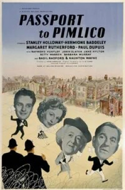 Рэймонд Хантли и фильм Пропуск в Пимлико (1949)