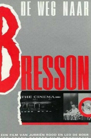 Робер Брессон и фильм Путь к Брессону (1984)
