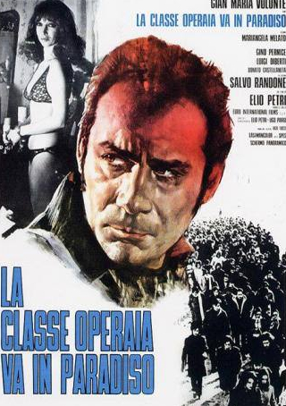 Джан Мария Волонте и фильм Рабочий класс идет в рай (1971)
