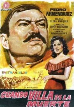 Педро Армендарис и фильм Рассказы о Панчо Вилье (1960)
