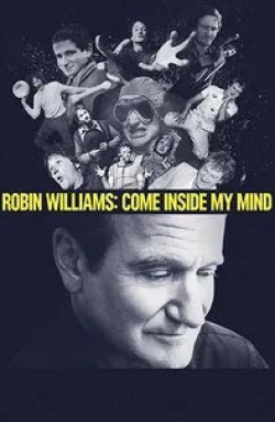 Робин Уильямс и фильм Робин Уильямс: Загляни в мою душу (2014)