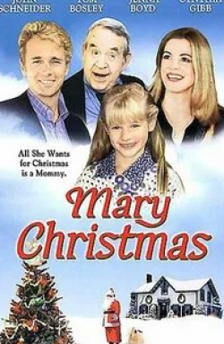 Джон Шнайдер и фильм Рождество с Мэри (2002)