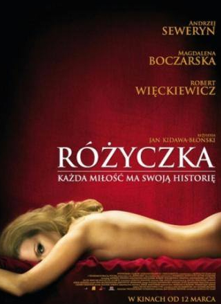Гражина Шаполовска и фильм Розочка (2010)