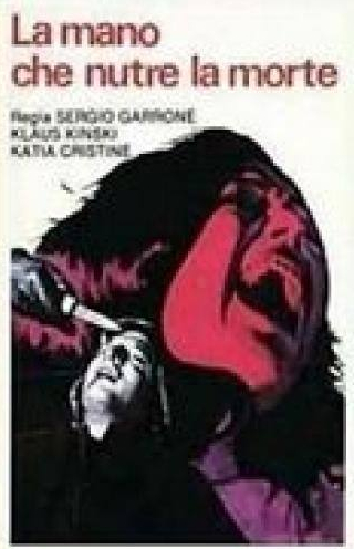 Клаус Кински и фильм Рука, питающая смерть (1974)