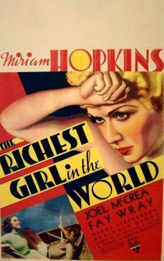 Мириам Хопкинс и фильм Самая богатая девушка в мире (1934)