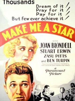 Стюарт Эрвин и фильм Сделай меня звездой (1932)