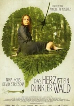 Нина Хосс и фильм Сердце — это тёмный лес (2007)