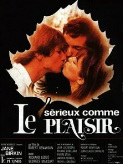 Раймон Бюссьер и фильм Серьезный, как удовольствие (1975)