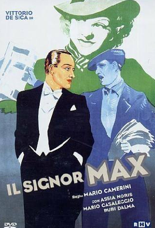 Витторио Де Сика и фильм Синьор Макс (1937)