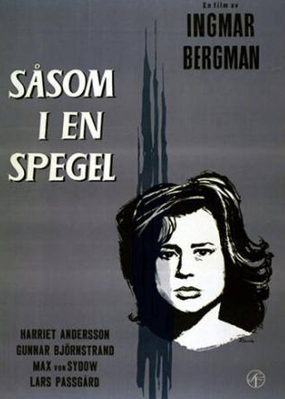 Харриет Андерссон и фильм Сквозь тёмное стекло (1961)