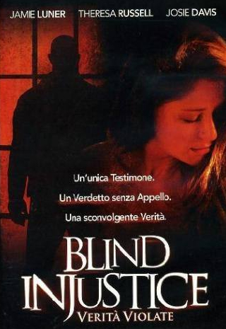 Джейми Лунер и фильм Слепая несправедливость (2005)