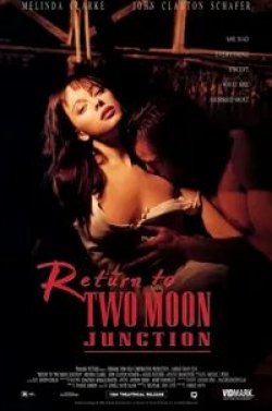 Мелинда Кларк и фильм Слияние двух лун 2: Возвращение (1995)