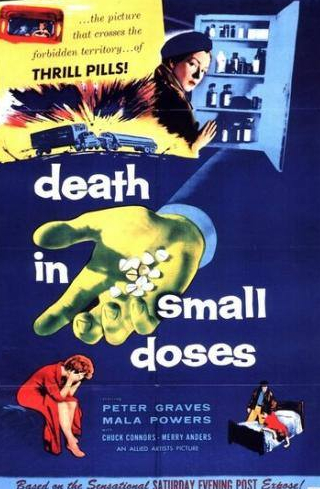 Чак Коннорс и фильм Смерть в небольших дозах (1957)