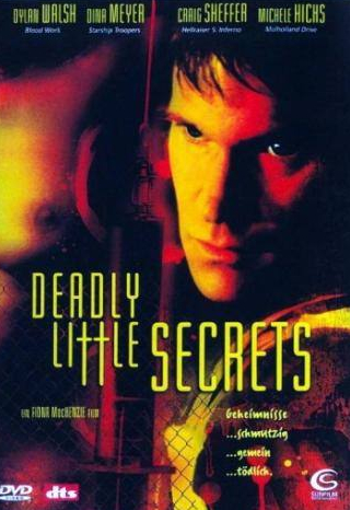 Дина Мейер и фильм Смертельные маленькие секреты (2002)