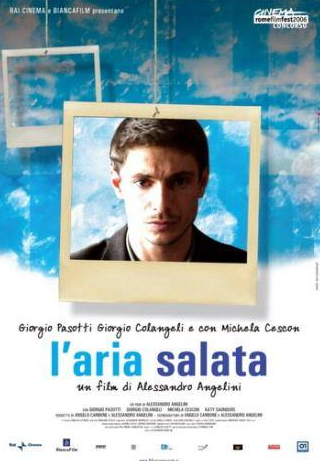 Джорджо Коланджели и фильм Соленый воздух (2006)