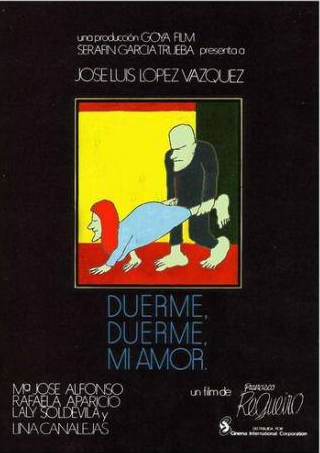 Хосе Луис Лопес Васкес и фильм Спи, спи, любовь моя (1975)