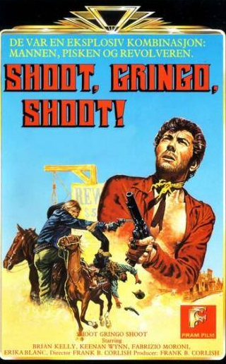 Брайан Келли и фильм Стреляй, Гринго, стреляй (1968)