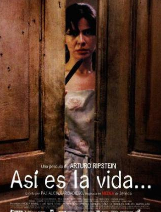 Арселия Рамирес и фильм Такова жизнь (2000)