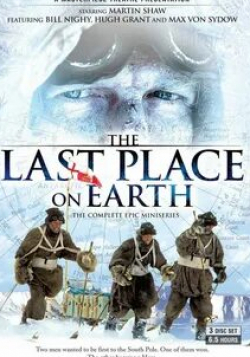 Брок Питерс и фильм The Last Place on Earth (2002)