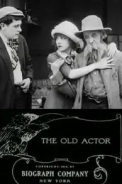 Мэри Пикфорд и фильм The Old Actor (1912)