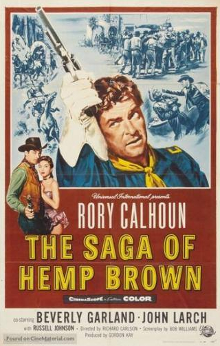 Рори Кэлхун и фильм The Saga of Hemp Brown (1958)
