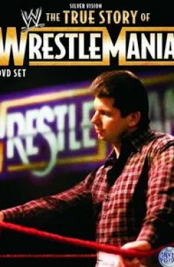 Стив Остин и фильм The True Story of WrestleMania (2011)