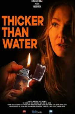 Андреа Рот и фильм Thicker Than Water (2019)