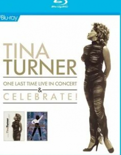 Тина Тернер и фильм Tina Turner: One Last Time Live in Concert (2000)