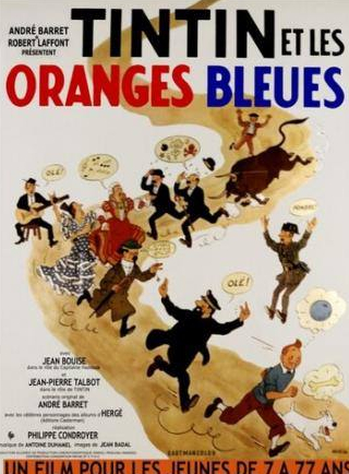 Жан Буиз и фильм Тинтин и голубые апельсины (1964)