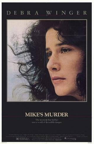 Дебра Уингер и фильм Убийство Майка (1984)