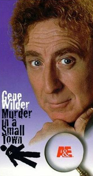 Джин Уайлдер и фильм Убийство в маленьком городке (1999)
