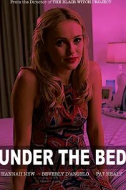 Пэт Хили и фильм Under the Bed (2017)