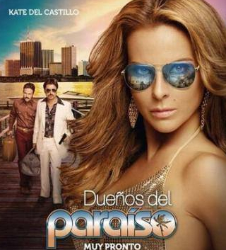 Кейт дель Кастильо и фильм Владельцы рая (2015)