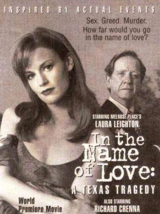 Лора Лейтон и фильм Во имя любви: Техасская трагедия (1995)