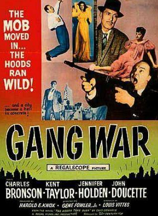 Чарльз Бронсон и фильм Война с гангстерами (1958)