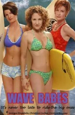 Кэролин Хеннеси и фильм Wave Babes (2003)