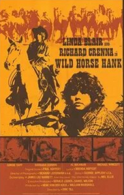 Линда Блэр и фильм Wild Horse Hank (1979)