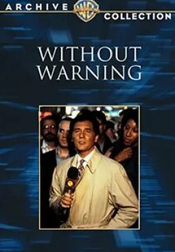 Брайан МакНамара и фильм Without Warning (1994)