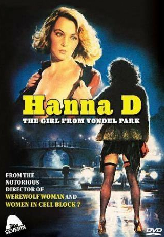 кадр из фильма Ханна Д. — девушка из парка Вондела