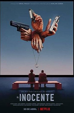 Хосе Коронадо и фильм Харлан Кобен. Невиновен (2021)