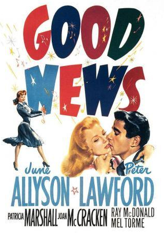 Питер Лоуфорд и фильм Хорошие новости (1947)