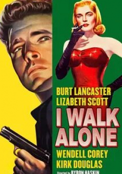Берт Ланкастер и фильм Я всегда одинок (1948)