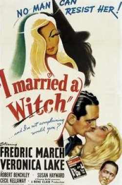 Фредрик Марч и фильм Я женился на ведьме (1942)