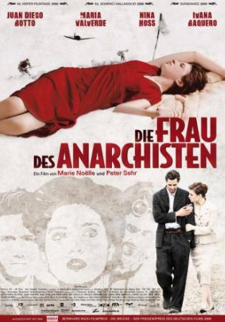 Хуан Диего Ботто и фильм Жена анархиста (2008)