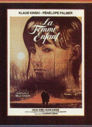 Мишель Робен и фильм Женщина-ребёнок (1980)